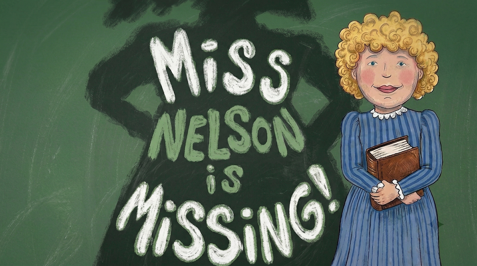 Miss Nelson is Missing - Children's Favorite